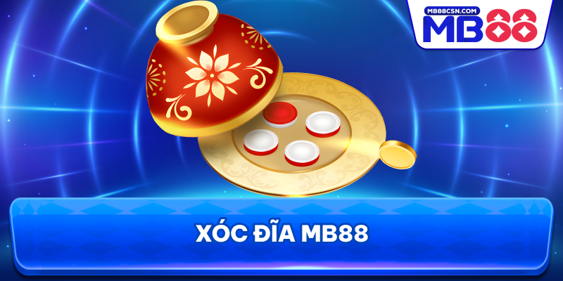 Xóc đĩa MB88
